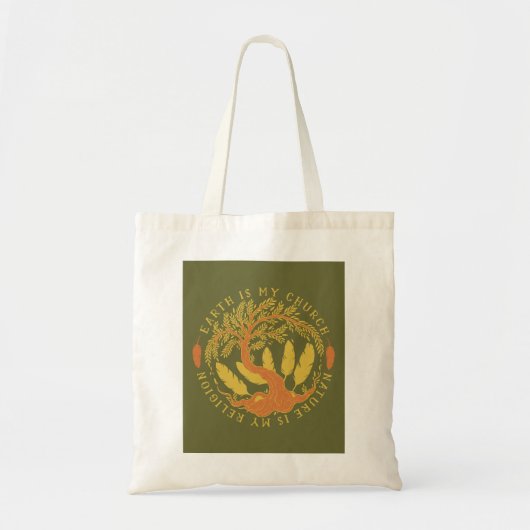 Aarde is mijn kerk, Natuur is mijn religie Tote Bag (Voorkant)