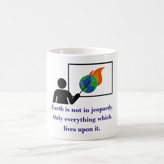 Aarde is niet in gevaar - klimaatverandering koffiemok (Center)