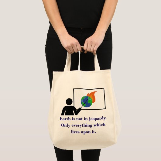 Aarde is niet in gevaar - klimaatverandering tote bag (Voorkant (product))