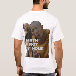 Aarde is niet mijn thuis t-shirt