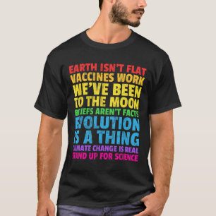 Aarde is niet plat om op te komen voor wetenschap t-shirt