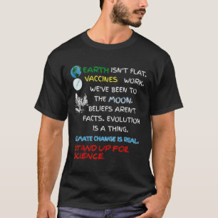 Aarde is niet plat om op te komen voor wetenschap t-shirt