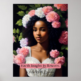 Aarde lacht in bloemen Ralph Waldo Emerson Quote Poster