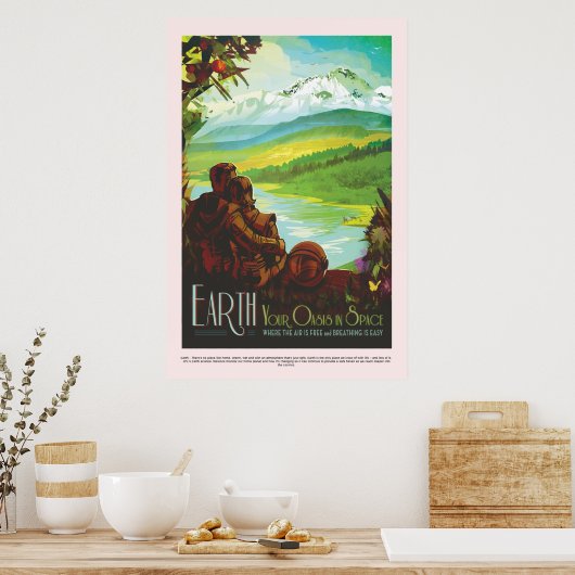 Aarde Uw Oasis in NASA-reizen in de ruimte Poster (Keuken)