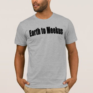 Aarde voor Meekus T-shirt