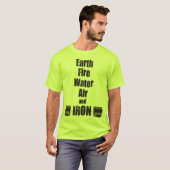 Aarde, Vuur, Water, Lucht en IJZER T-shirt (Voorkant volledig)