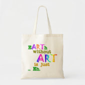 Aarde zonder kunst is gewoon de tote bag (Voorkant)