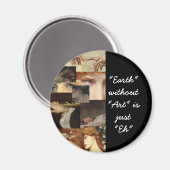 Aarde zonder kunst is gewoon eh magneet (Voorkant / Achterkant)