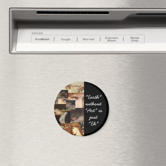 Aarde zonder kunst is gewoon eh magneet (Insitu (Vaatwasser))