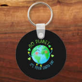 Aardedag Ga Planeet Het Is Jouw Aarddag Sleutelhanger (Voorkant)