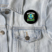 Aardedag Verpest de planeet Eco Klimaat niet Ronde Button 5,7 Cm (In situ)
