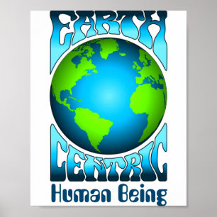 Aardgecentreerd Mens Eco Omgeving Retro T  Poster