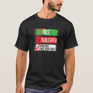 Aardig Stout Onschuldig Totdat het Tegendeel Bewez T-shirt