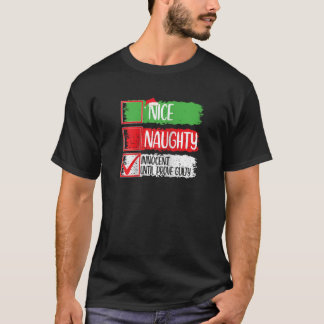 Aardig Stout Onschuldig Totdat het Tegendeel Bewez T-shirt