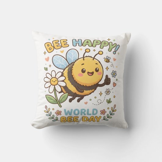 Aardige "Bee Happy!" Illustratie voor World Bee D Kussen (Voorkant)