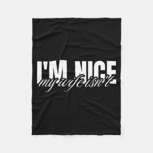 Aardige vrouw is niet grappig Koppel humor sarcast Fleece Deken