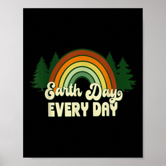 Aardse Dag Elke Dag Regenboog Pijnbomen  Poster (Voorkant)