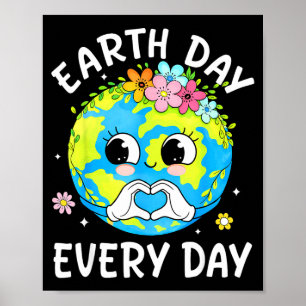 Aardse dag elke dag schattige aarde met bloemige a poster