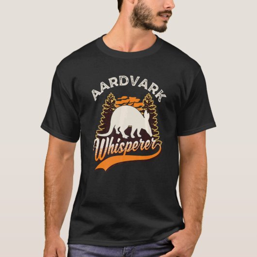Aardvark Whisperer T-shirt (Voorkant)