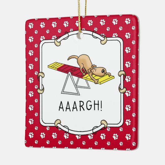 AARGH! Funny dog agility teeter Keramisch Ornament (Links)
