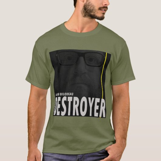Aaron Bilodeau DESTROYER Voorzijde en achterzijde T-shirt (Voorkant)
