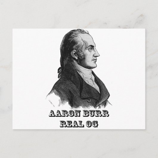 Aaron Burr Original Gangsta Briefkaart (Voorkant)