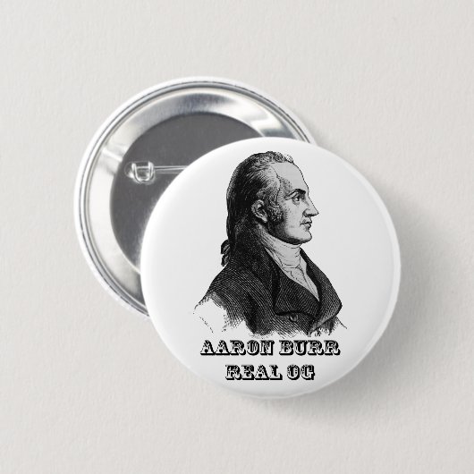 Aaron Burr Original Gangsta Button (Voorkant /achterkant)