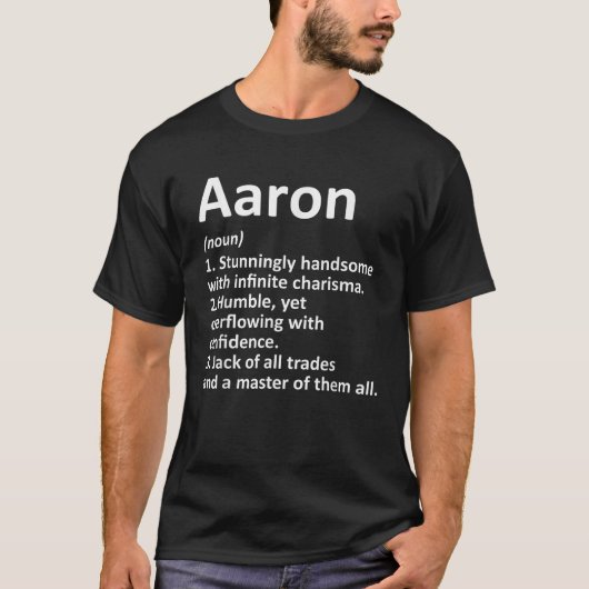 AARON Definition Personal Name Funny Birthday T-shirt (Voorkant)