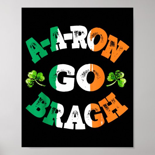 Aaron Erin Go Bragh Shamrock St.patrick's Day  Poster (Voorkant)