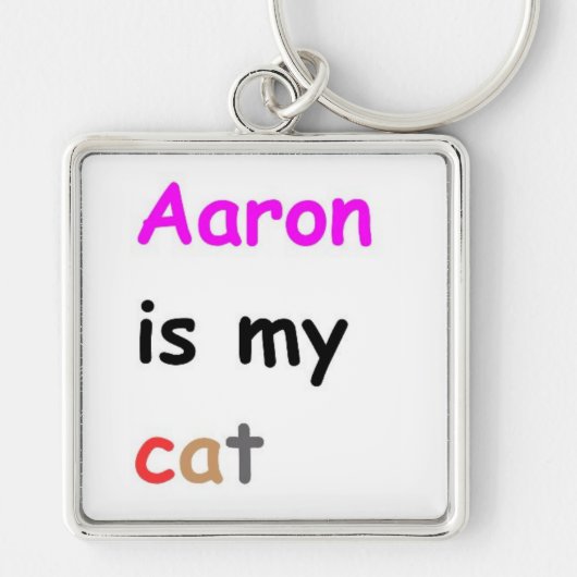 Aaron is mijn kat sleutelhanger (Voorkant)