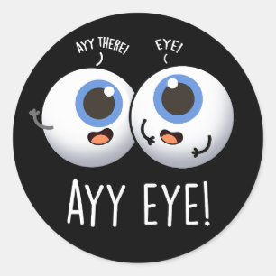 Aay Eye Funny AI Pun Donkere Achtergrond Ronde Sticker