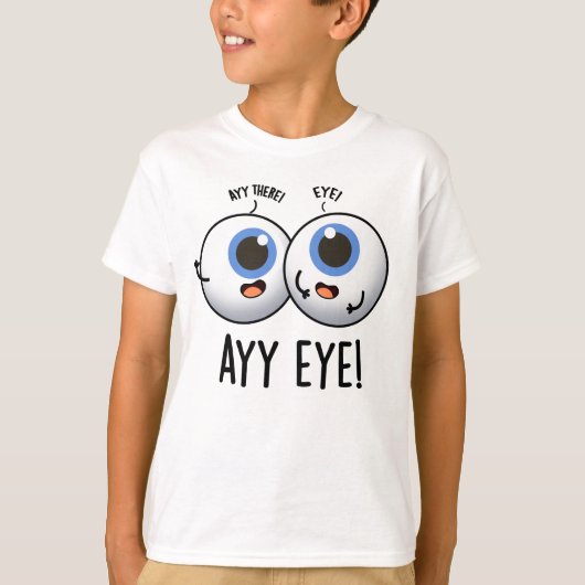 Aay Eye Funny AI Pun  T-shirt (Voorkant)