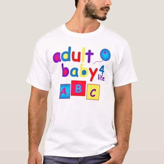 AB/Adult-Baby voor levensecht, helder ontwerp T-shirt (Voorkant)