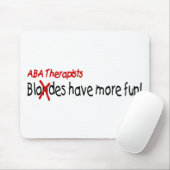 ABA-Therapisten hebben meer flauw Muismat (Met muis)