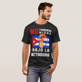 Abajo La Dictadura I Cuba Cubano Anti-Comunista PR T-shirt (Voorkant volledig)