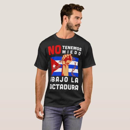 Abajo La Dictadura I Cuba Cubano Anti-Comunista PR T-shirt (Voorkant volledig)