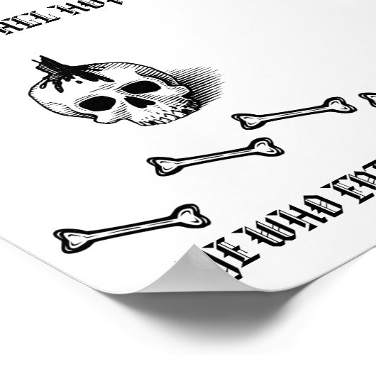 "ABANDON ALL HOPE YE ENTER WHO HERE" POSTER (Hoek)