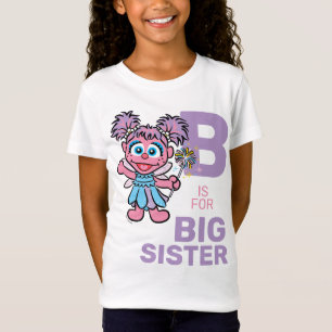 Abby Cadabby   B is voor Big Sister T-shirt
