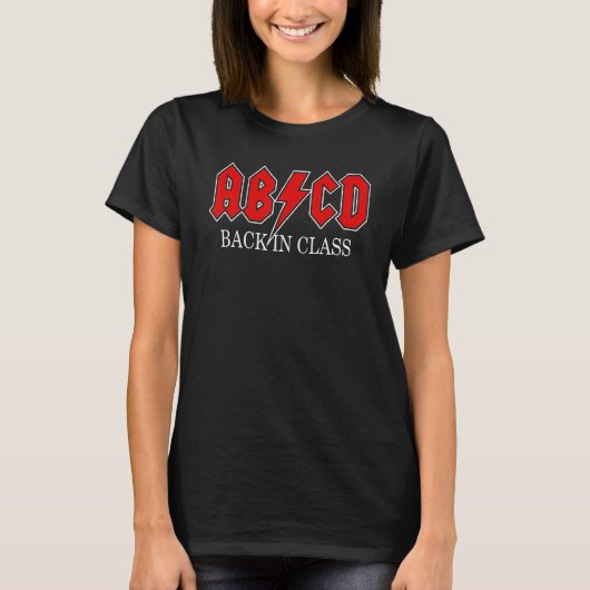 Abcd Back in Class Teacher 1st Day of School Retur T-shirt (Voorkant)