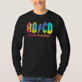Abcd Back In Class Tie Dye Back To School Teacher T-shirt (Voorkant)