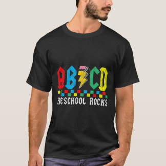 Abcd Peuterspeelzaal Rocks Eerste Dag Pre-k Leerkr T-shirt