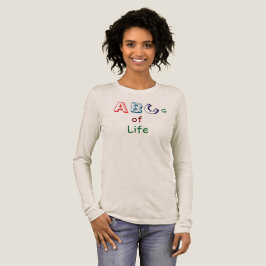 ABCs of Life T-Shirt