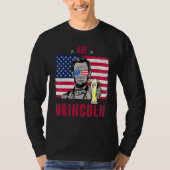 Abe Drincoln Abraham Lincoln Funny 4 juli Gra T-shirt (Voorkant)