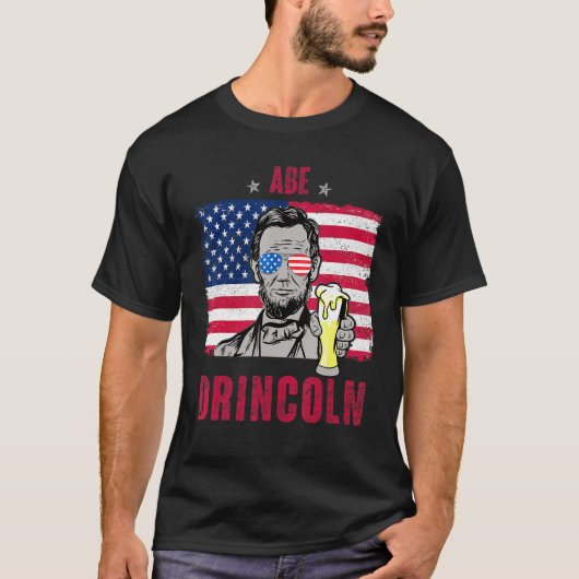 Abe Drincoln Abraham Lincoln Funny 4 juli Gra T-shirt (Voorkant)