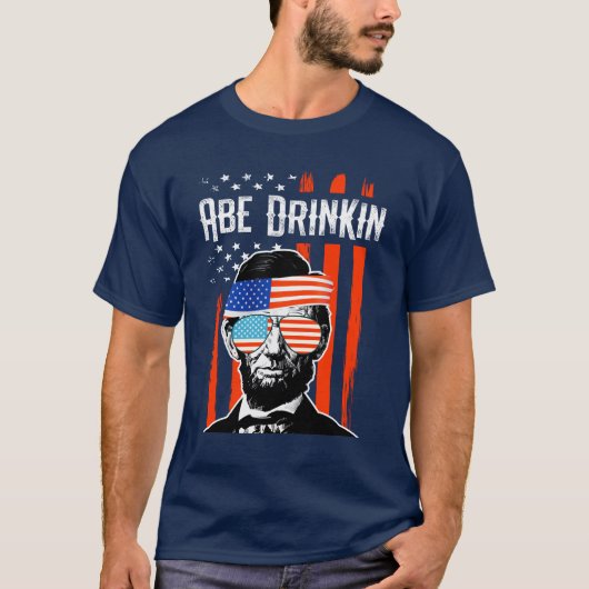 Abe Drinkin Funny 4 juli Lincoln party T-shirt (Voorkant)