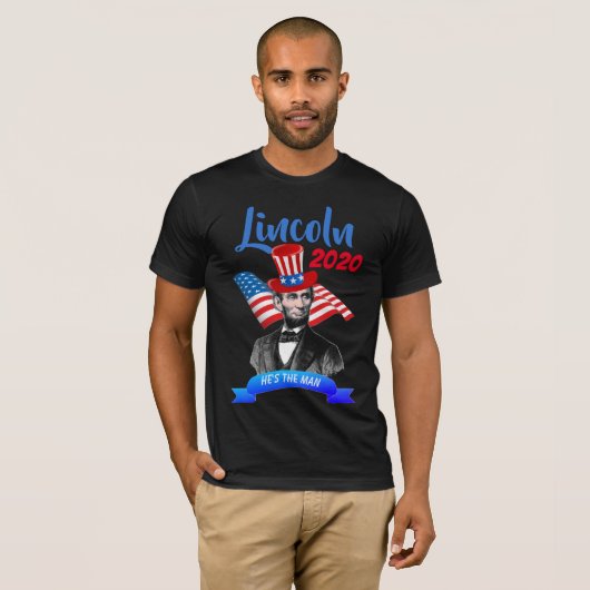 Abe Lincoln 2020 Hij is het Man T-shirt (Voorkant volledig)