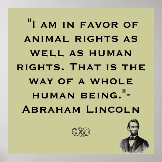 Abe Lincoln Animal Rights Quote Poster (Voorkant)