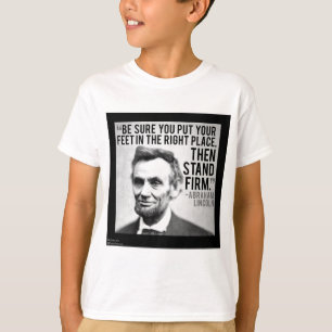 Abe Lincoln & "Blijf Standvastig" citaat T-shirt