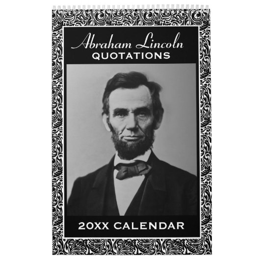 Abe Lincoln citeert met Presidentiële foto Kalender (Hoes)