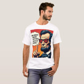 Abe Lincoln Geloof het Internet 1 T-shirt (Voorkant volledig)